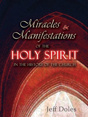 cover image of Miracles and Manifestations of the Holy Spirit in the History of the Church